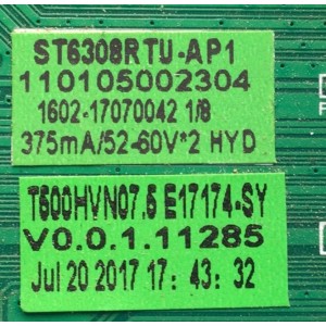 MAIN FUENTE PARA TV ELEMENT / NUMERO DE PARTE E17174-SY / ST6308RTU-AP1 / 110105002304 / 1602-17070042 / DISPLAY T500HVN07.5 / MODELO ELST5016S	
